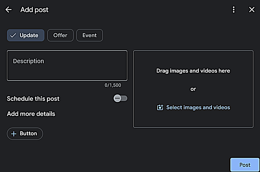Google Business Profile ‘Add post’ screen with the Update tab selected, showing an empty description field, a media upload area, a schedule toggle, an add-button option, and a Post button.