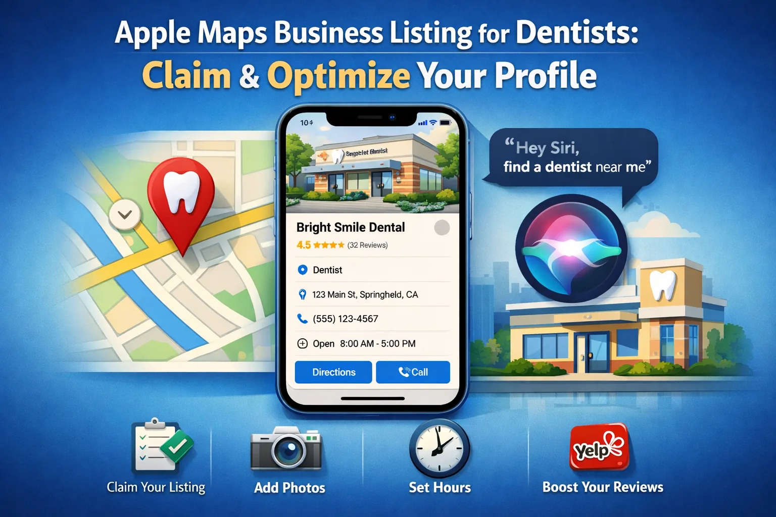Apple Maps business listing for dentists displayed on an iPhone, showing a dental practice profile with hours, photos, directions, and Siri voice search, representing Apple Business Connect optimization for local dental SEO.